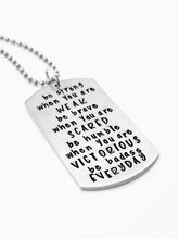 Load image into Gallery viewer, Pewter Dogtag Necklace - Be Badass Everyday