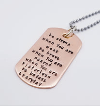 Load image into Gallery viewer, Copper Dogtag Necklace - Be Badass Everyday