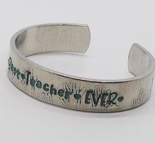 Load image into Gallery viewer, Best Teacher Ever "Hands" Cuff