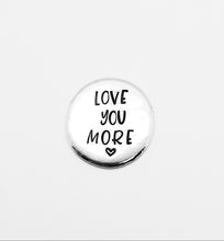 Load image into Gallery viewer, Love You More Pocket Hug
