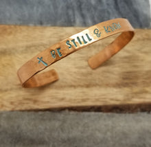 Load image into Gallery viewer, Be Still & Know Cuff