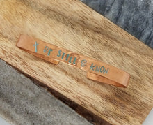 Load image into Gallery viewer, Be Still & Know Cuff