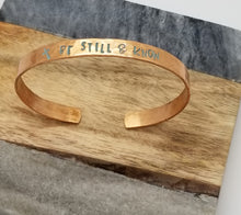 Load image into Gallery viewer, Be Still & Know Cuff