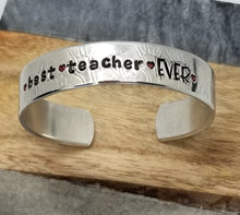 Load image into Gallery viewer, Best Teacher Ever Cuff