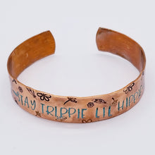 Load image into Gallery viewer, Stay Trippie Little Hippie Cuff
