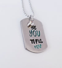 Load image into Gallery viewer, Be-YOU-Tiful Dogtag Necklace
