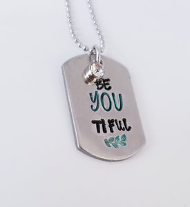 Be-YOU-Tiful Dogtag Necklace