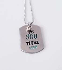 Be-YOU-Tiful Dogtag Necklace